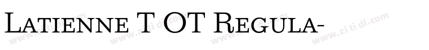 Latienne T OT Regula字体转换 Latienne T OT Regula字体转换